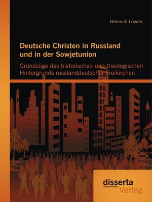 cover image of Deutsche Christen in Russland und in der Sowjetunion